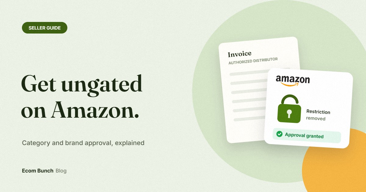 How to Get Ungated on Amazon: Category and Brand Approval