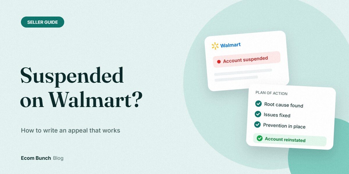 Suspended on Walmart? A suspended account notice next to a plan of action that leads to reinstatement